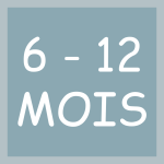 6 - 12 Mois